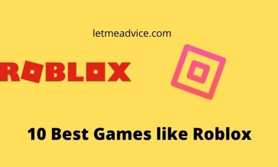 10 Best games like Roblox