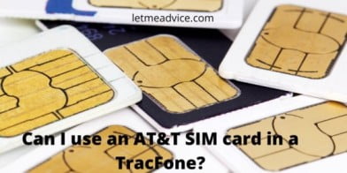 Can I use an AT&T SIM card in a TracFone