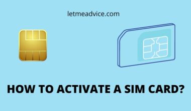 HOW TO ACTIVATE A SIM CARD?