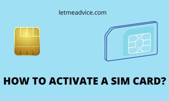 HOW TO ACTIVATE A SIM CARD?
