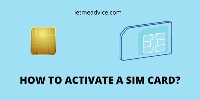 HOW TO ACTIVATE A SIM CARD?