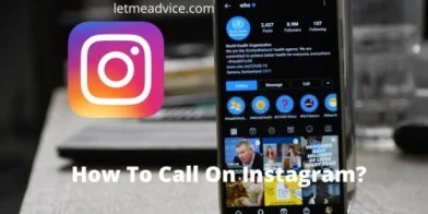 How To Call On Instagram