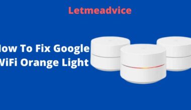 How To Fix Google WiFi Orange Light