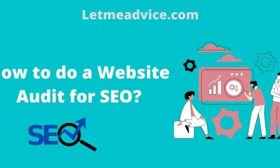 How to do a Website Audit for SEO