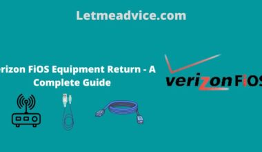 Verizon FiOS Equipment Return - A Complete Guide