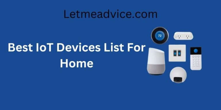 Best IoT Devices List For Home