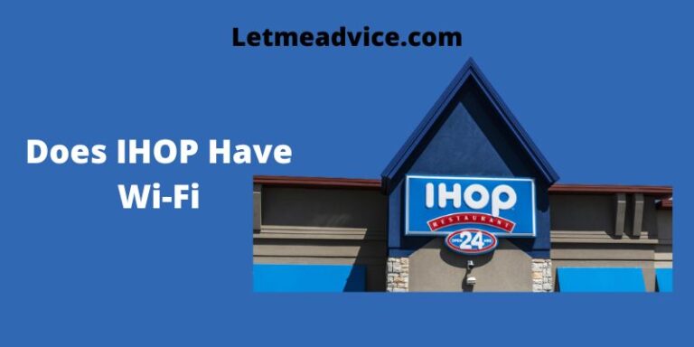Does IHOP Have Wi-Fi