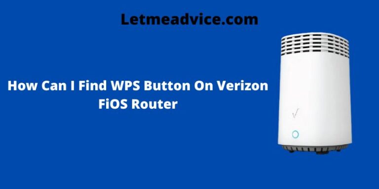 How Can I Find WPS Button On Verizon FiOS Router