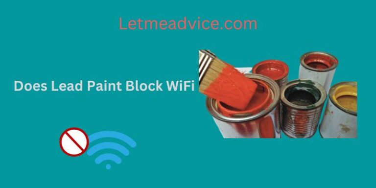 Does Lead Paint Block WiFi