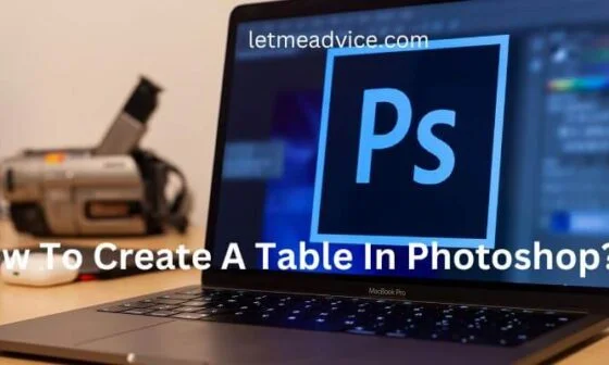 How To Create A Table In Photoshop