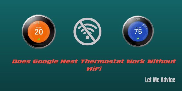 Nest Thermostat Without WiFi