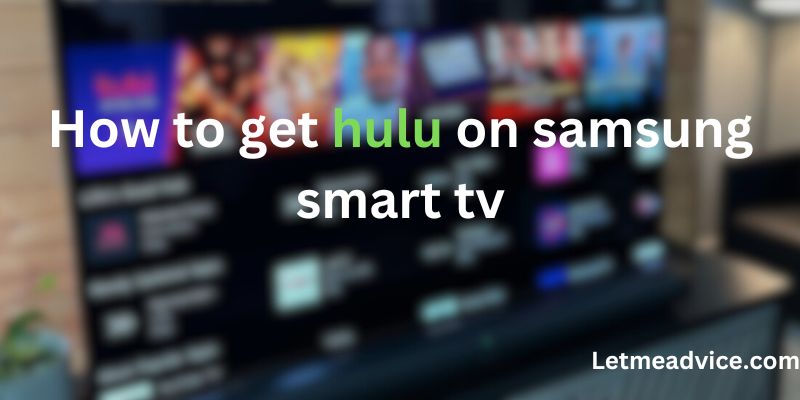 get hulu on samsung smart tv