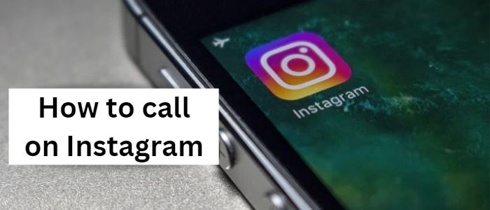 Call on Instagram