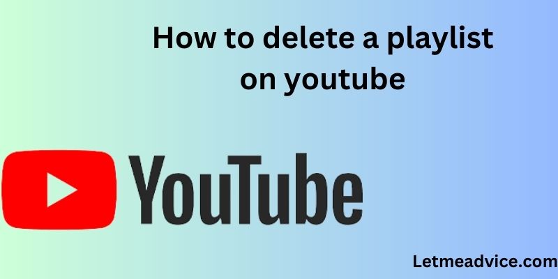 delete a playlist on youtube